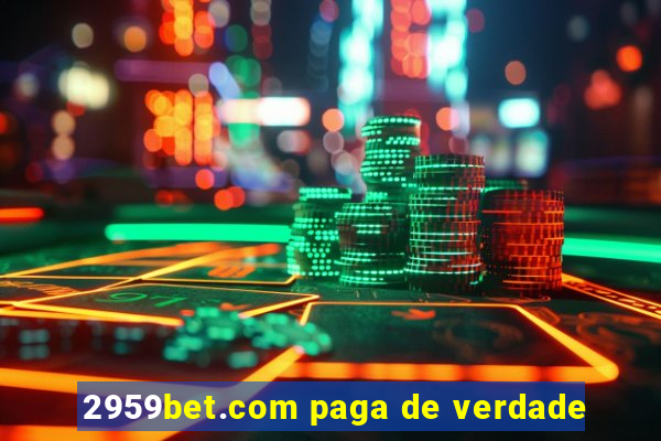 2959bet.com paga de verdade